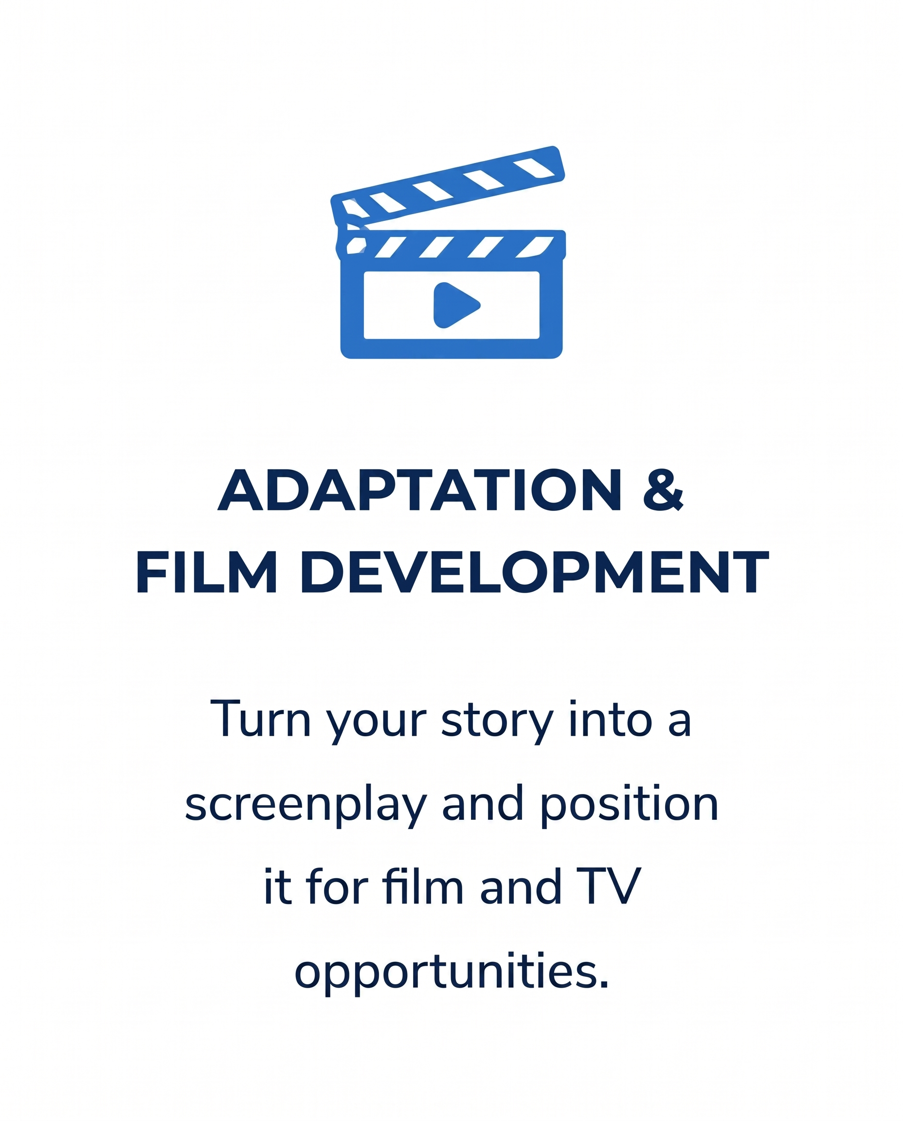 Adaptation & Film Development